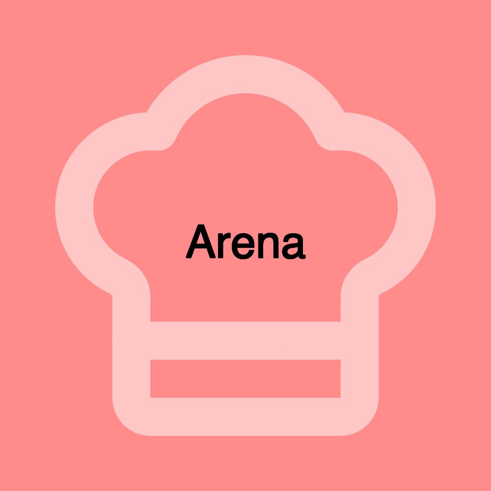 Arena