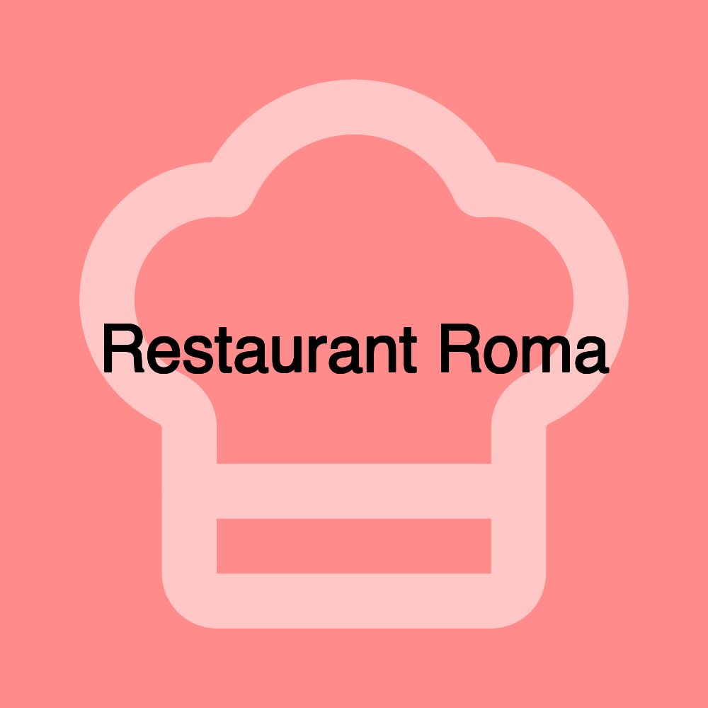 Restaurant Roma