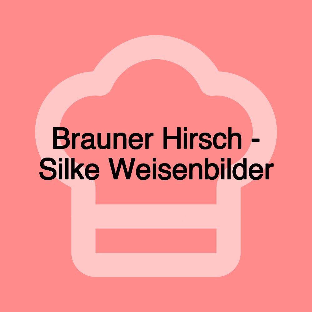 Brauner Hirsch - Silke Weisenbilder