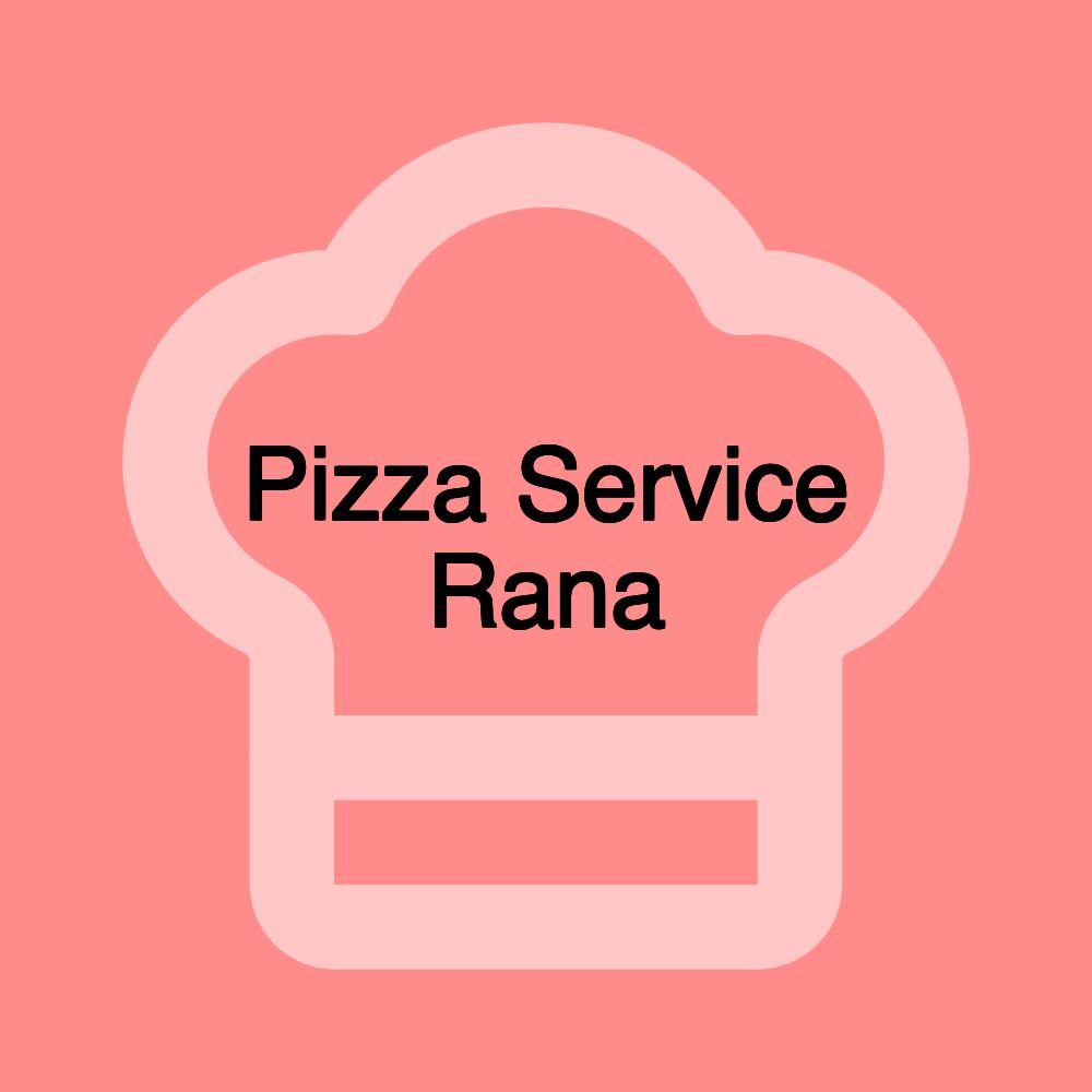 Pizza Service Rana