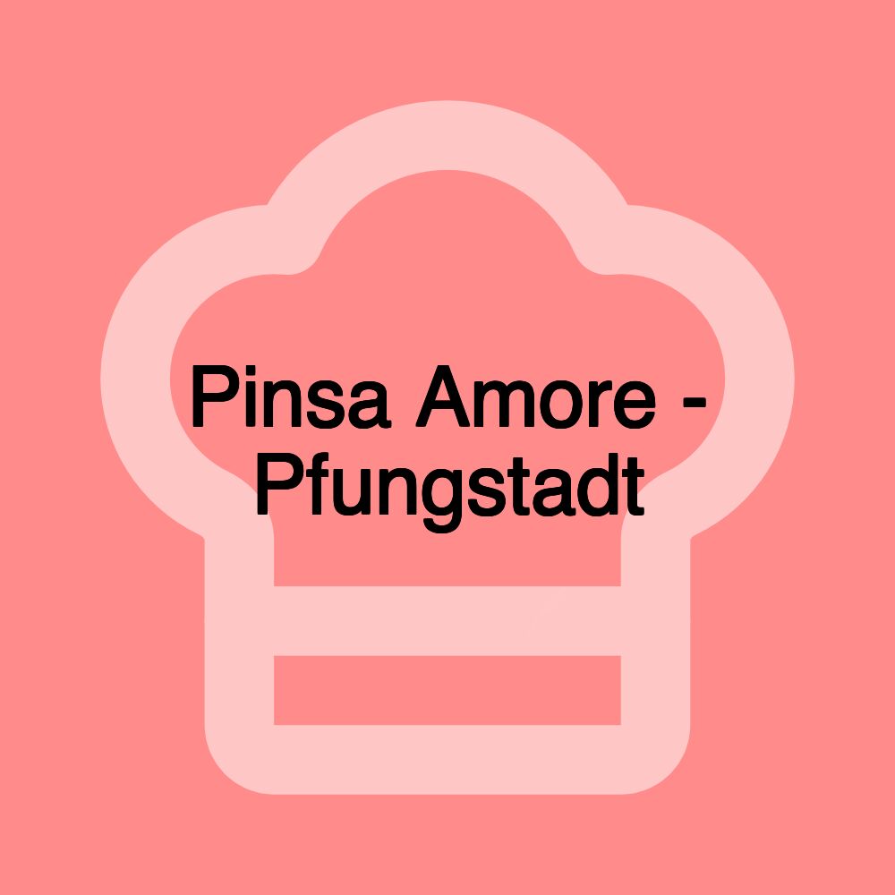 Pinsa Amore - Pfungstadt