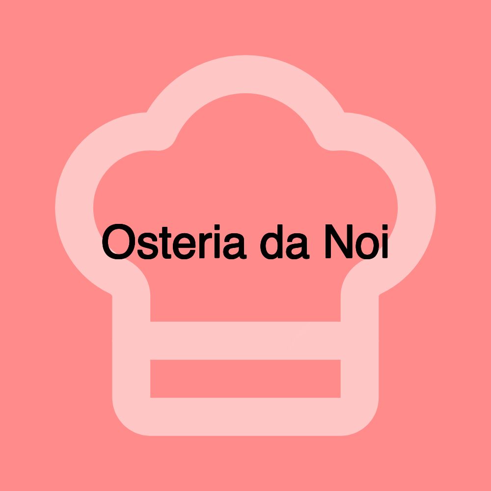 Osteria da Noi
