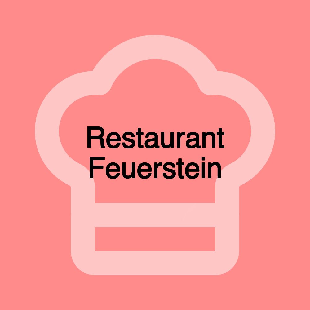 Restaurant Feuerstein