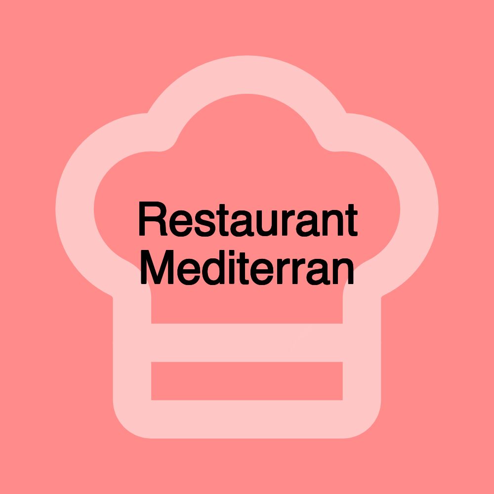 Restaurant Mediterran
