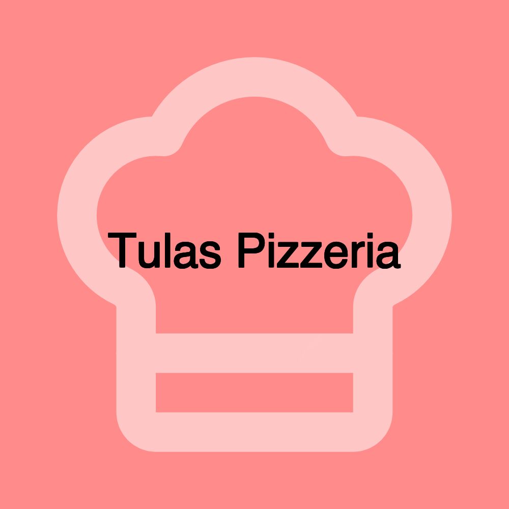 Tulas Pizzeria