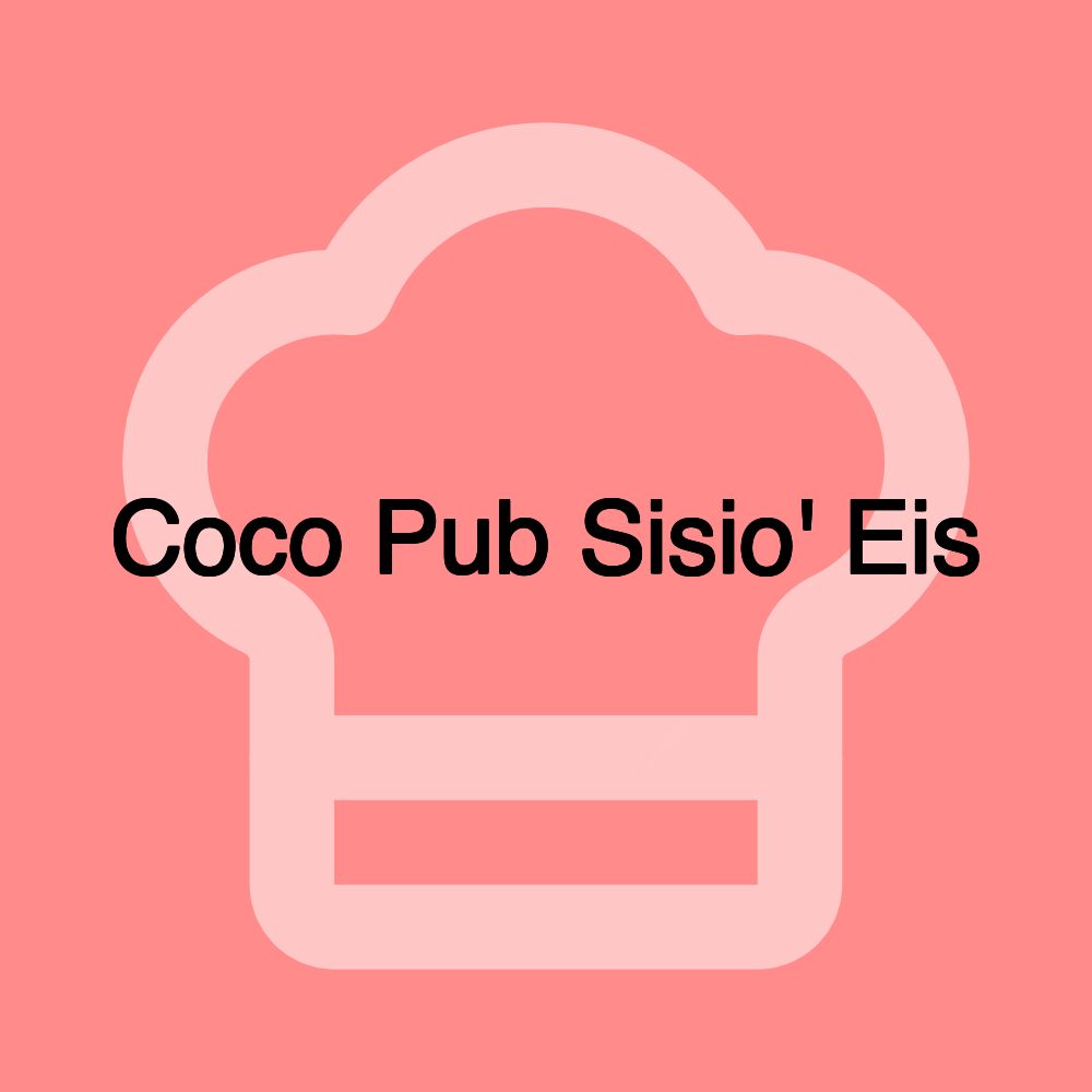 Coco Pub Sisio' Eis