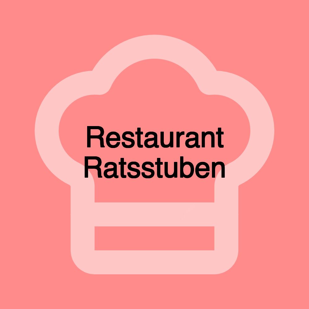 Restaurant Ratsstuben