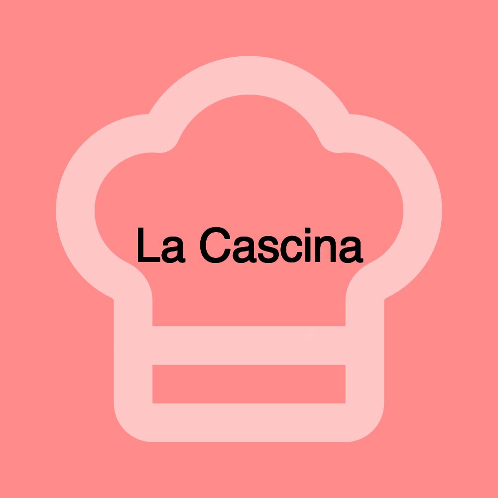 La Cascina