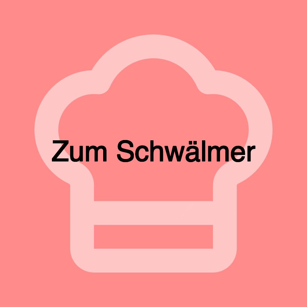 Zum Schwälmer