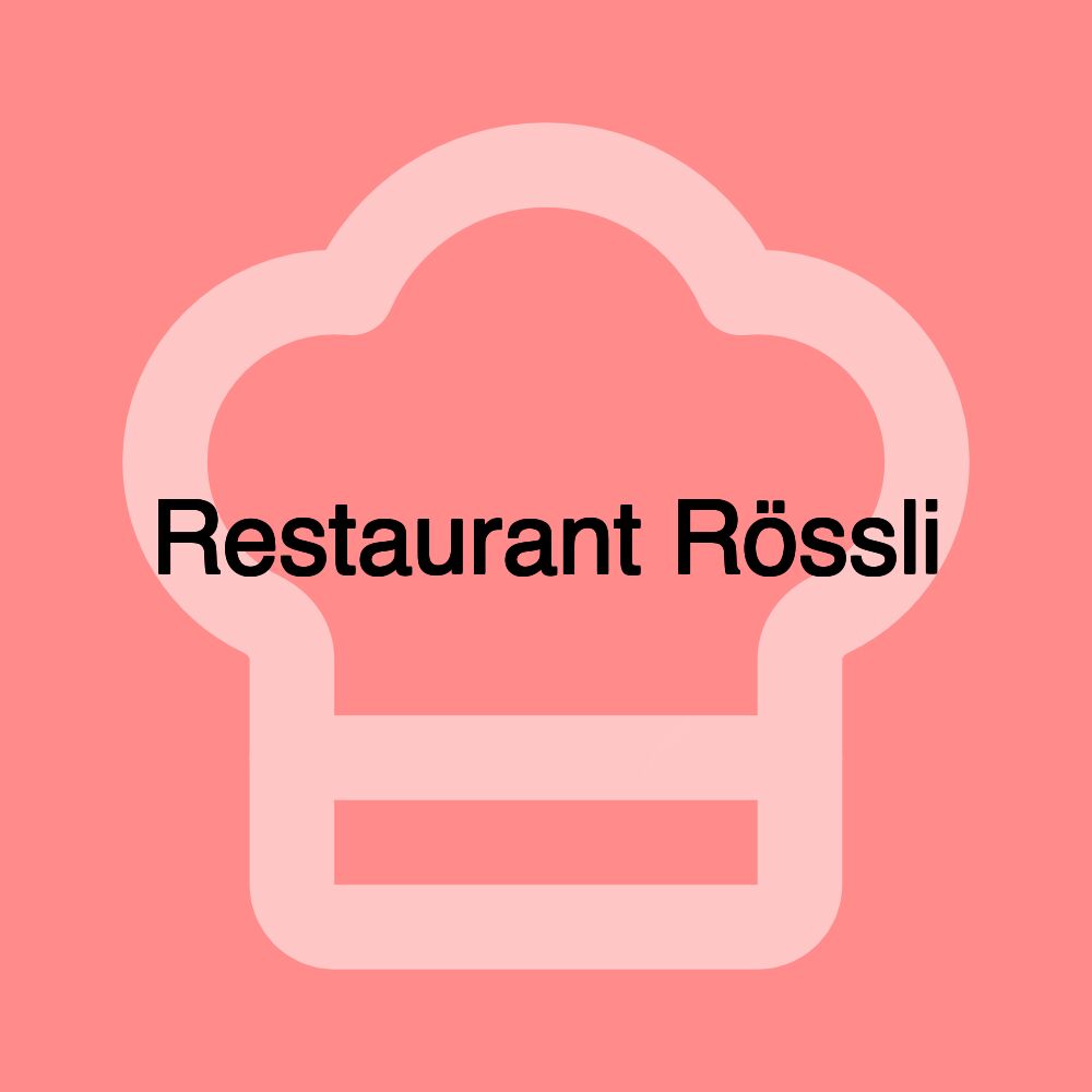 Restaurant Rössli