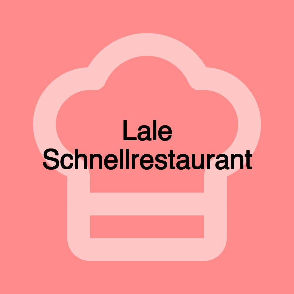 Lale Schnellrestaurant