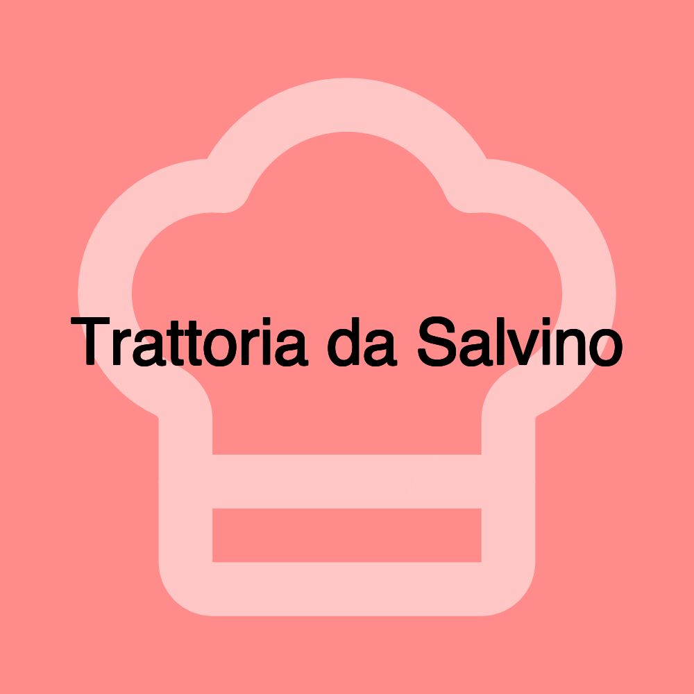 Trattoria da Salvino