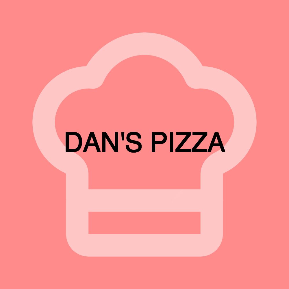 DAN'S PIZZA