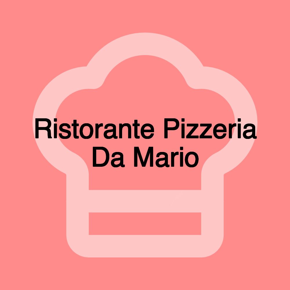 Ristorante Pizzeria Da Mario