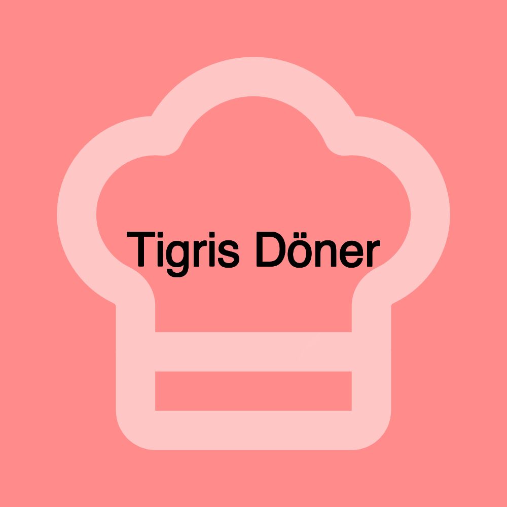 Tigris Döner