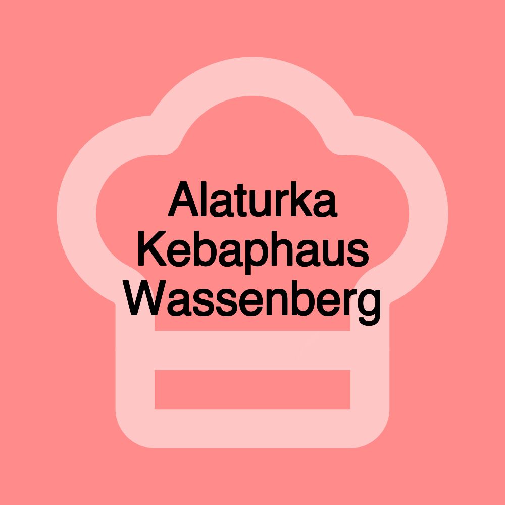 Alaturka Kebaphaus Wassenberg