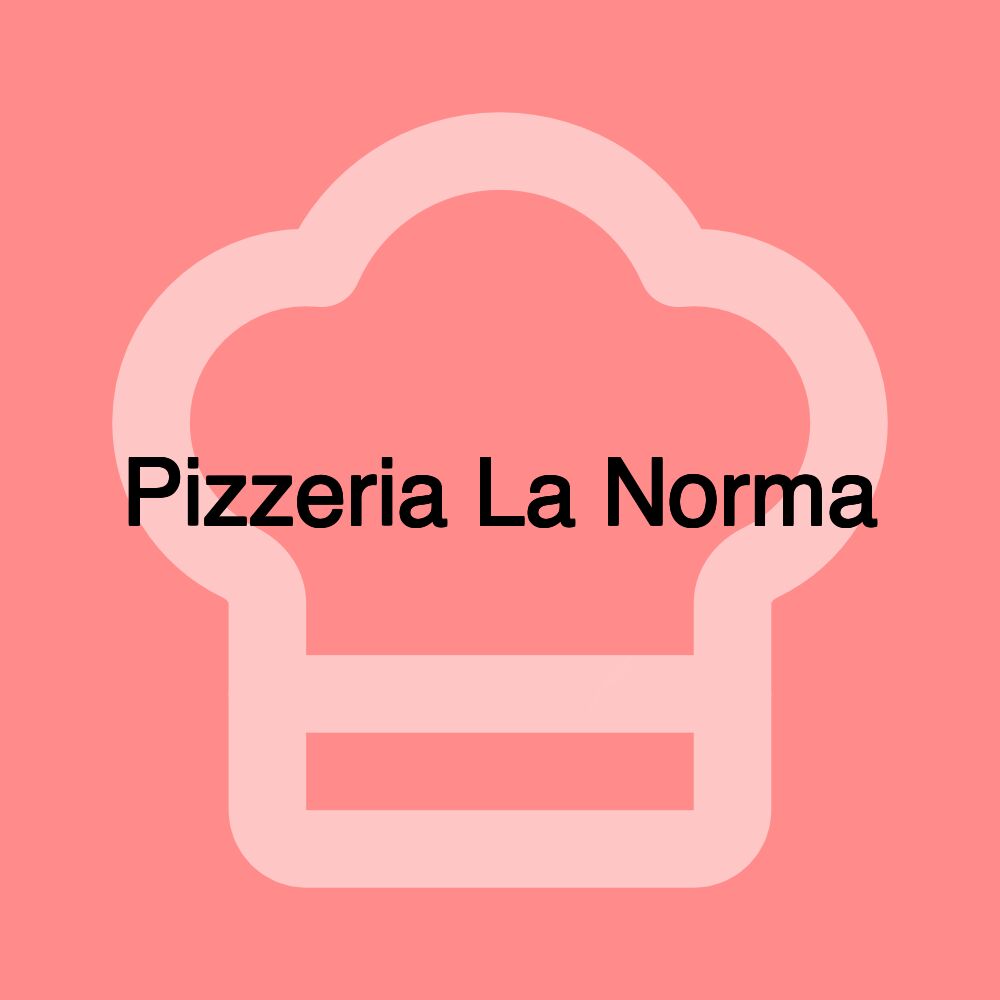 Pizzeria La Norma