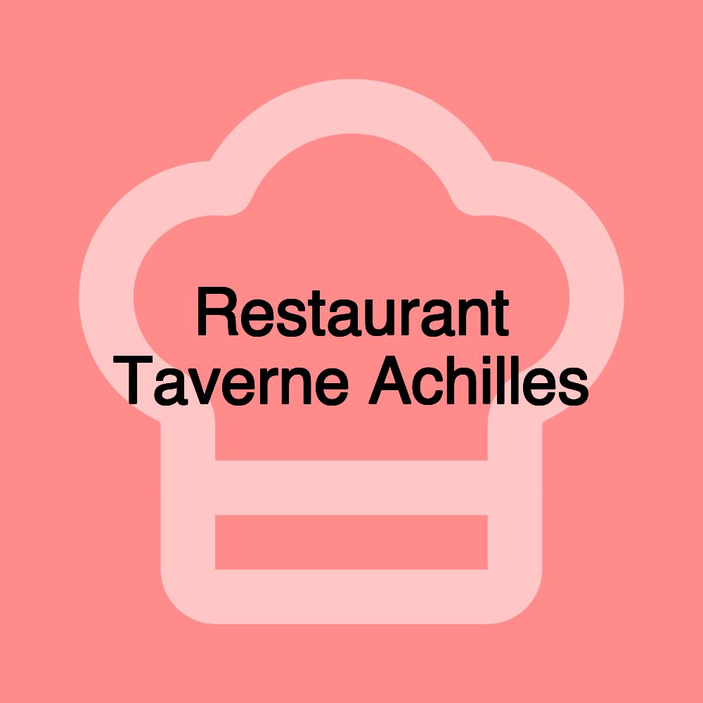 Restaurant Taverne Achilles