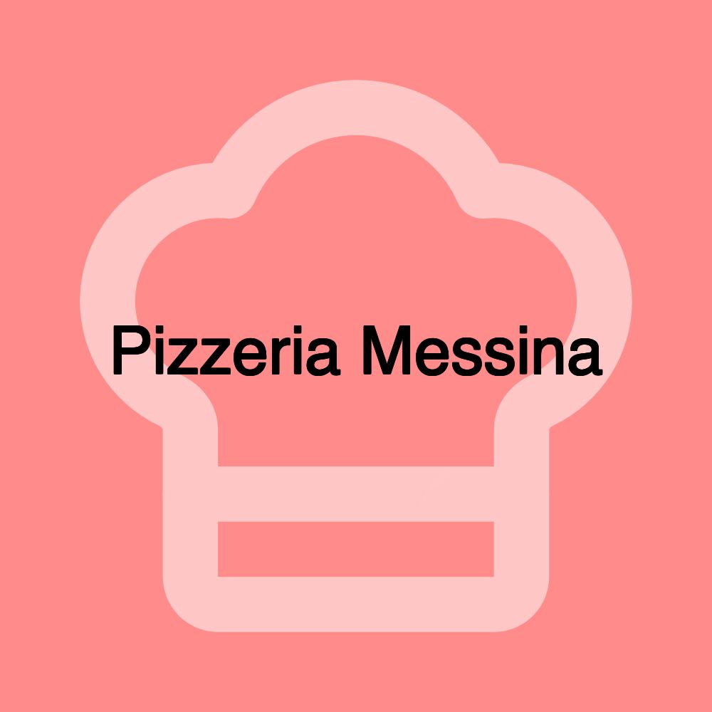 Pizzeria Messina