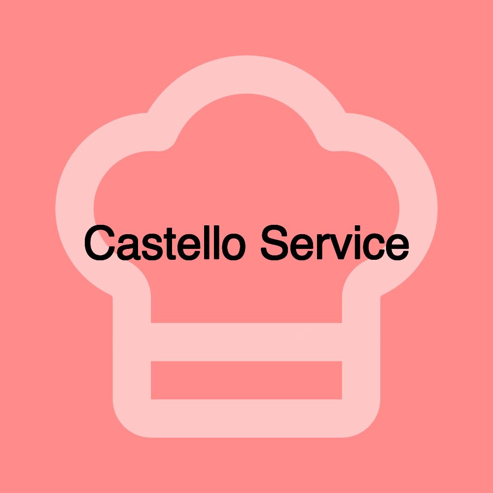 Castello Service