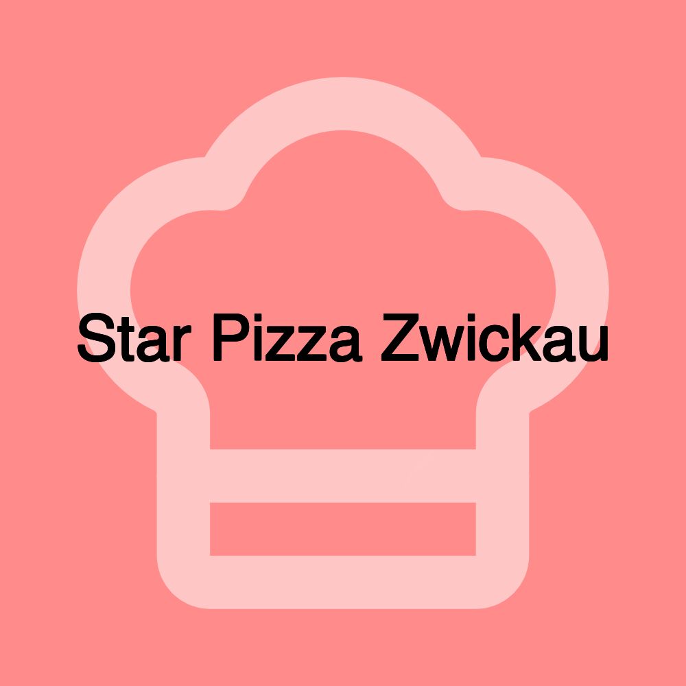 Star Pizza Zwickau