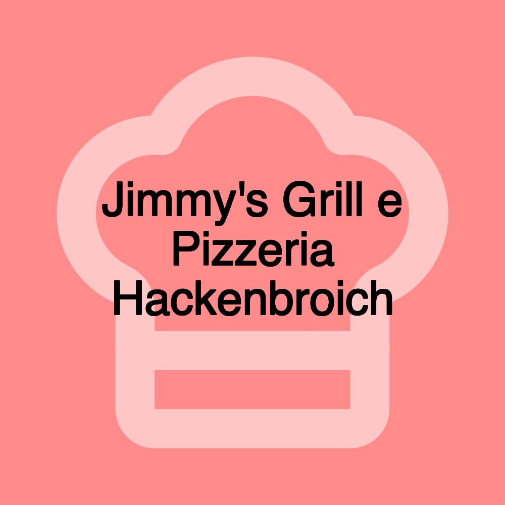 Jimmy's Grill e Pizzeria Hackenbroich