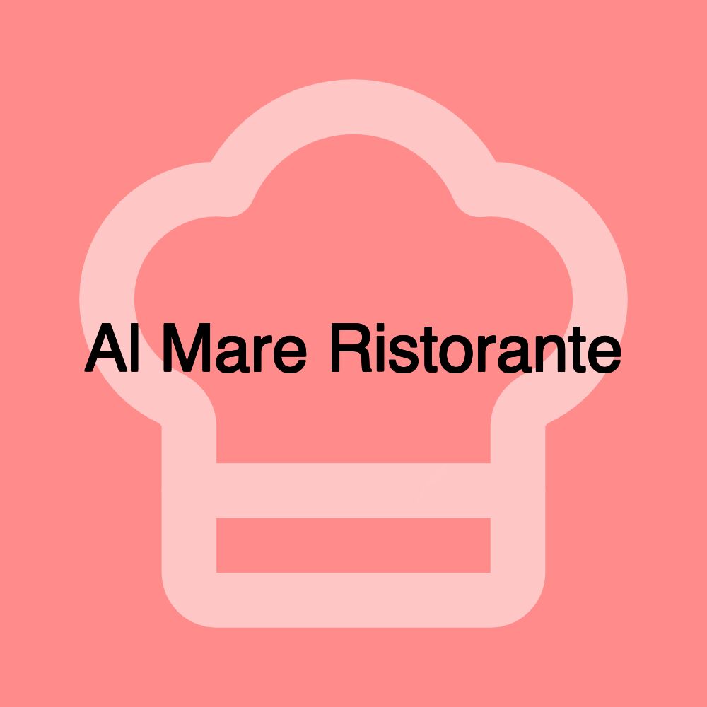 Al Mare Ristorante