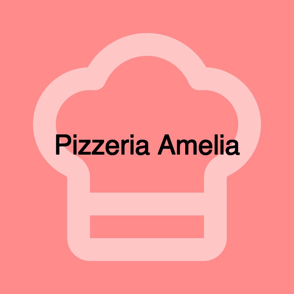 Pizzeria Amelia