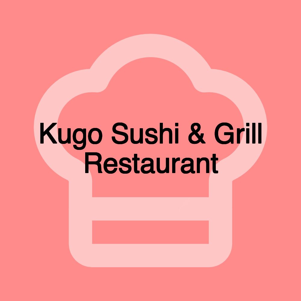 Kugo Sushi & Grill Restaurant
