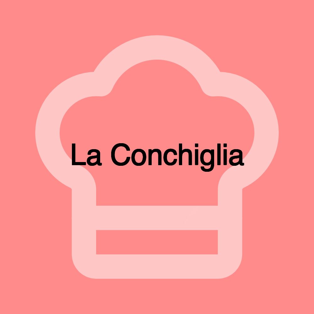 La Conchiglia