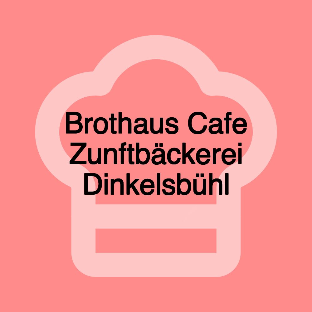 Brothaus Cafe Zunftbäckerei Dinkelsbühl