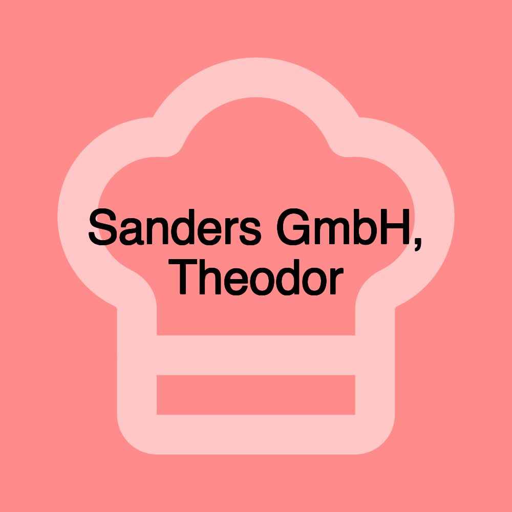 Sanders GmbH, Theodor
