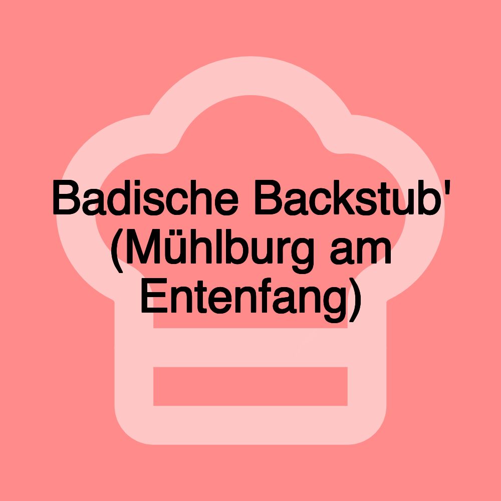Badische Backstub' (Mühlburg am Entenfang)