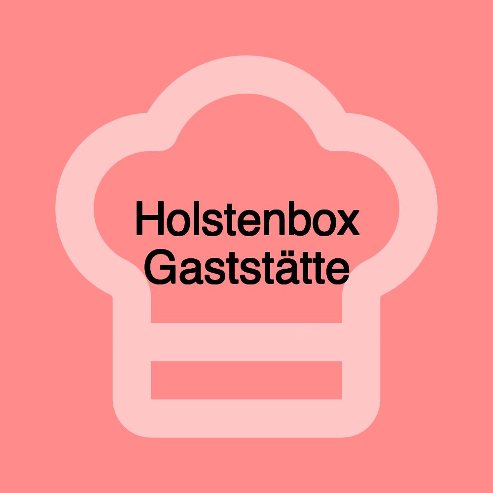 Holstenbox Gaststätte