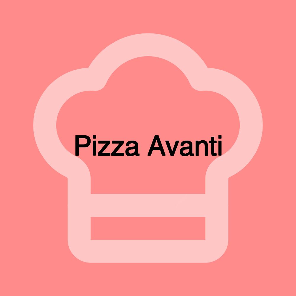 Pizza Avanti