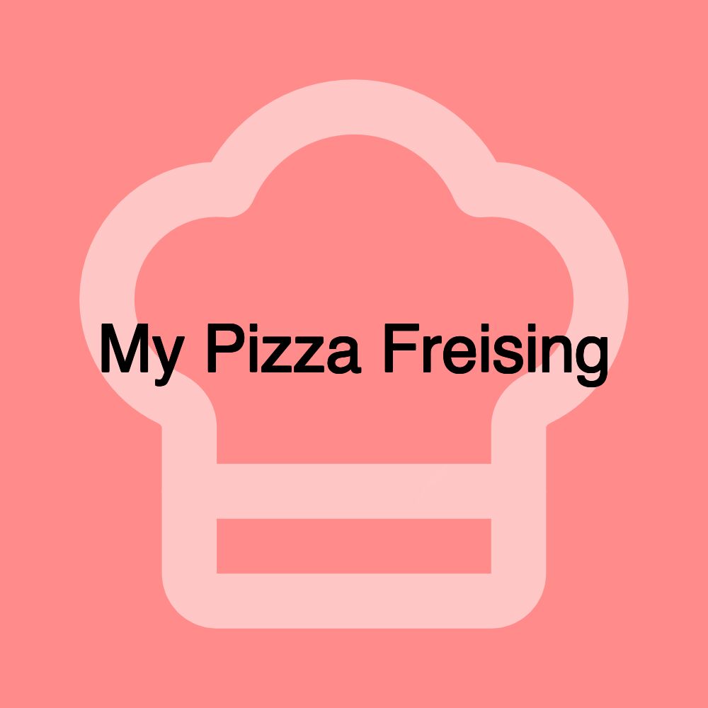 My Pizza Freising