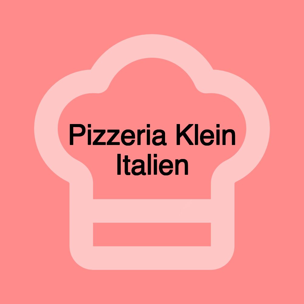 Pizzeria Klein Italien