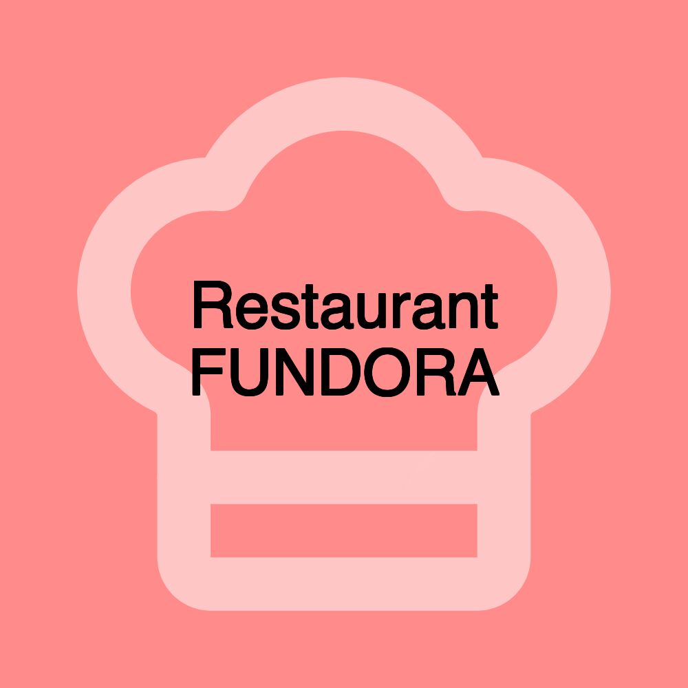 Restaurant FUNDORA
